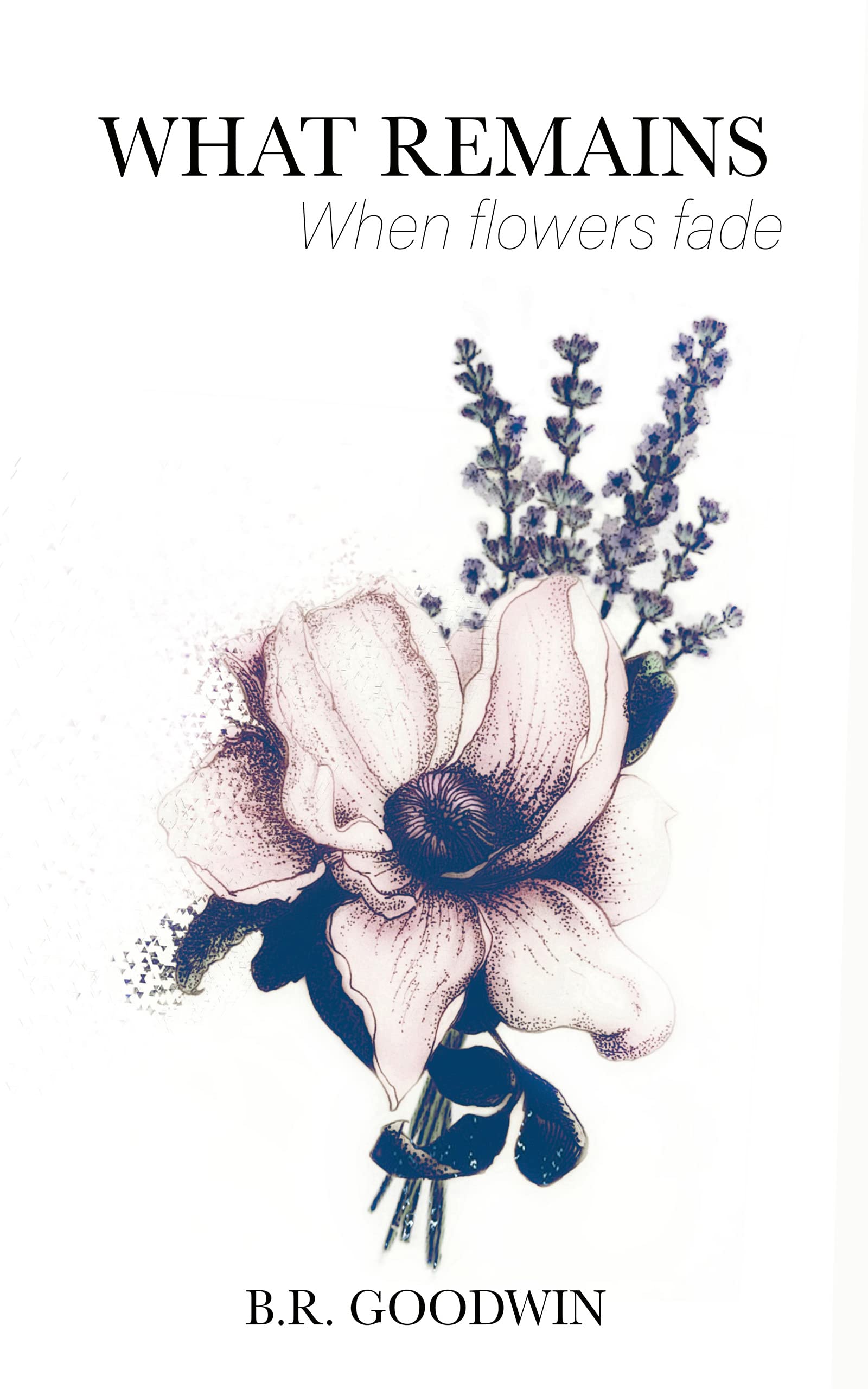 What Remains When Flowers Fade