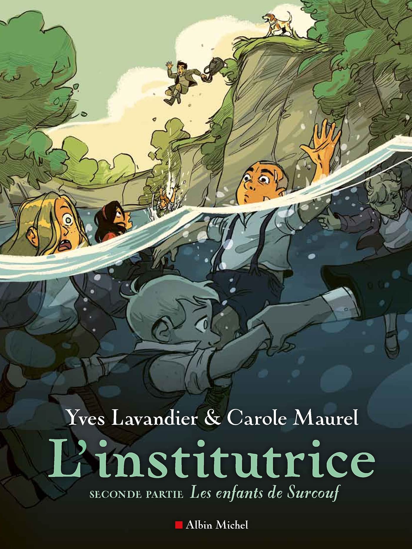L'Institutrice - Seconde partie : Les Enfants de Surcouf