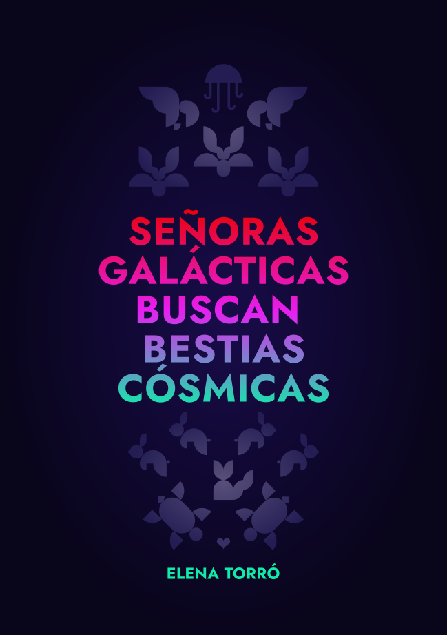 Señoras galácticas buscan bestias cósmicas