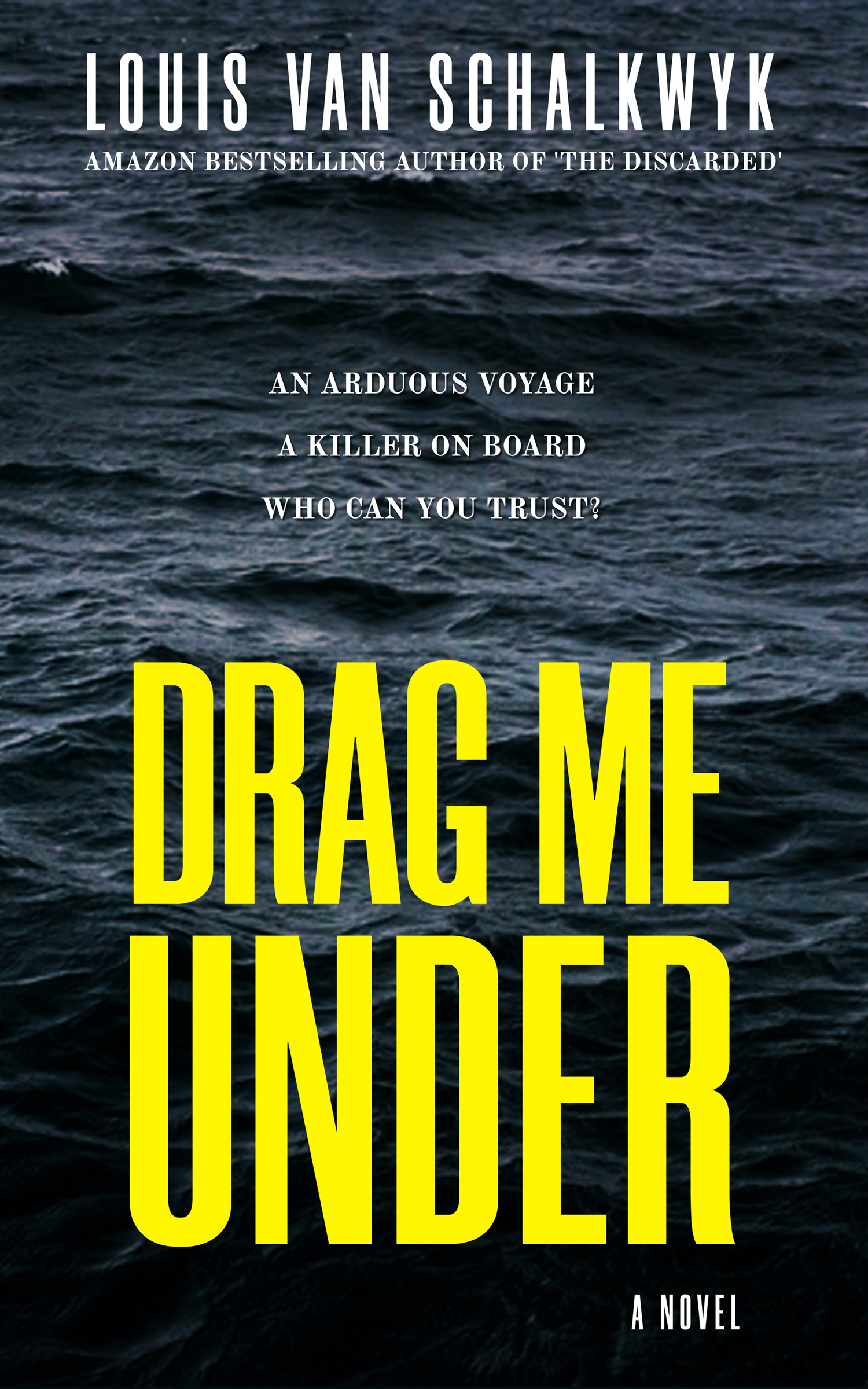 Drag Me Under