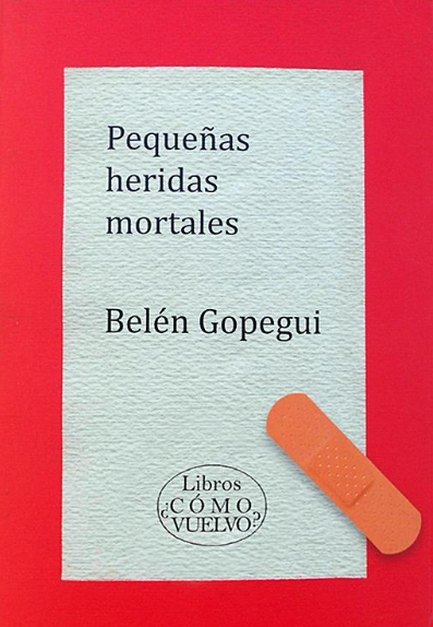 Pequeñas heridas mortales book cover