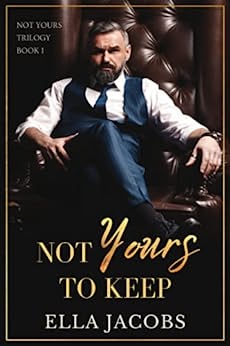 Not Yours to Keep