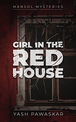 Girl in the Red House