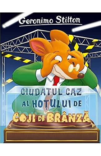 Ciudatul Caz Al Hotului De Coji De Branza Geronimo Stilton, Vol 9