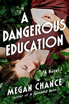 A Dangerous Education