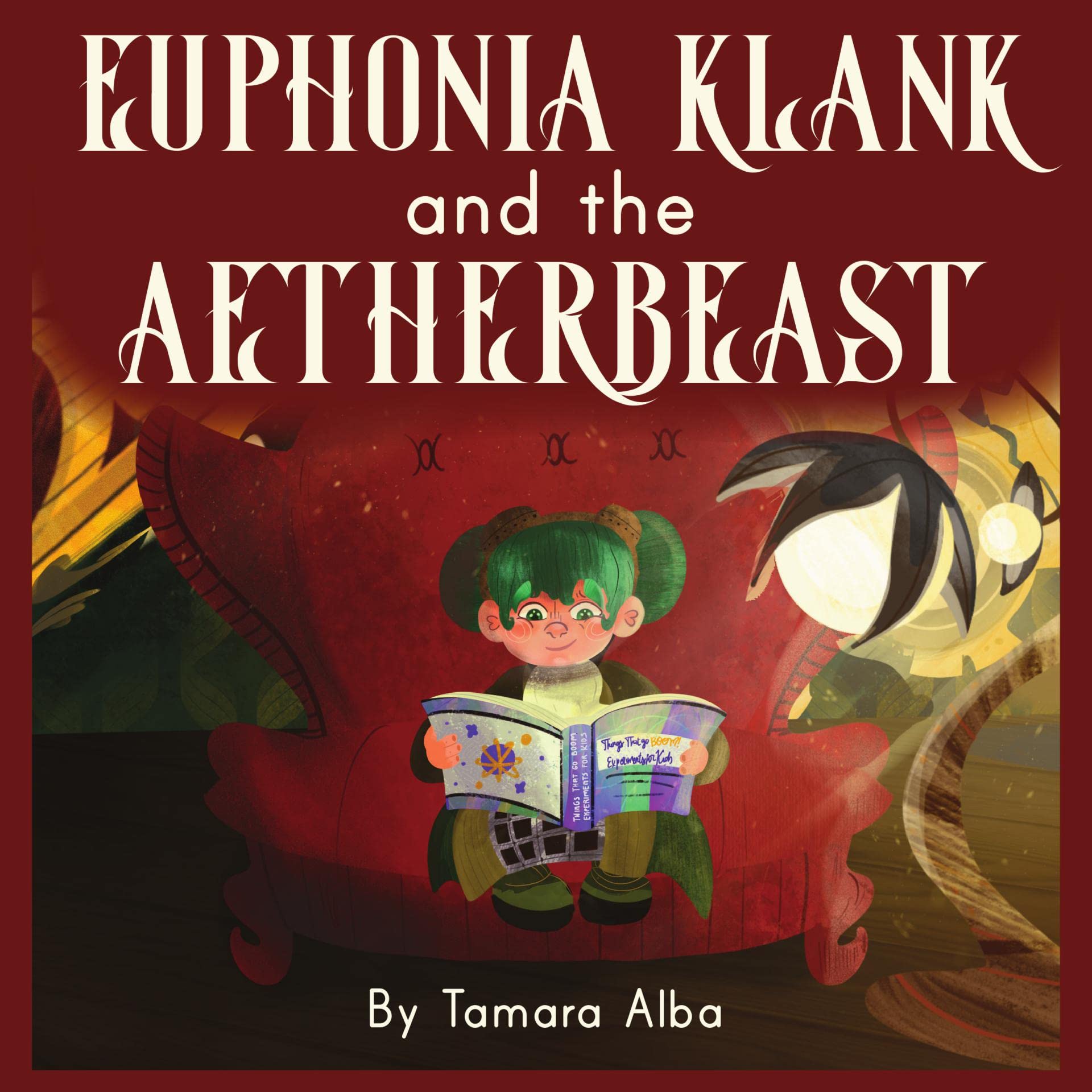 Euphonia Klank and the Aether Beast: A Steampunk Picture Book for Kids