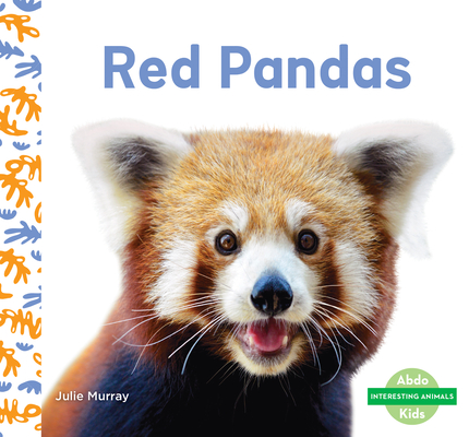 Red Pandas by Julie Murray | Goodreads