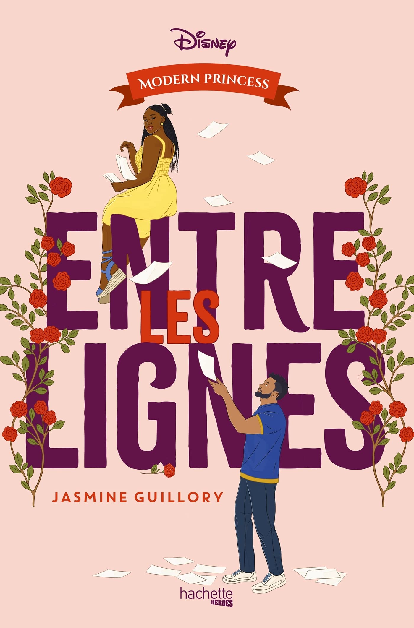 Entre les lignes (Modern Princess #2)