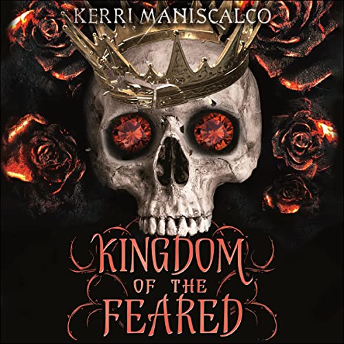 Kingdom of the Feared (Kingdom of the Wicked, #3)