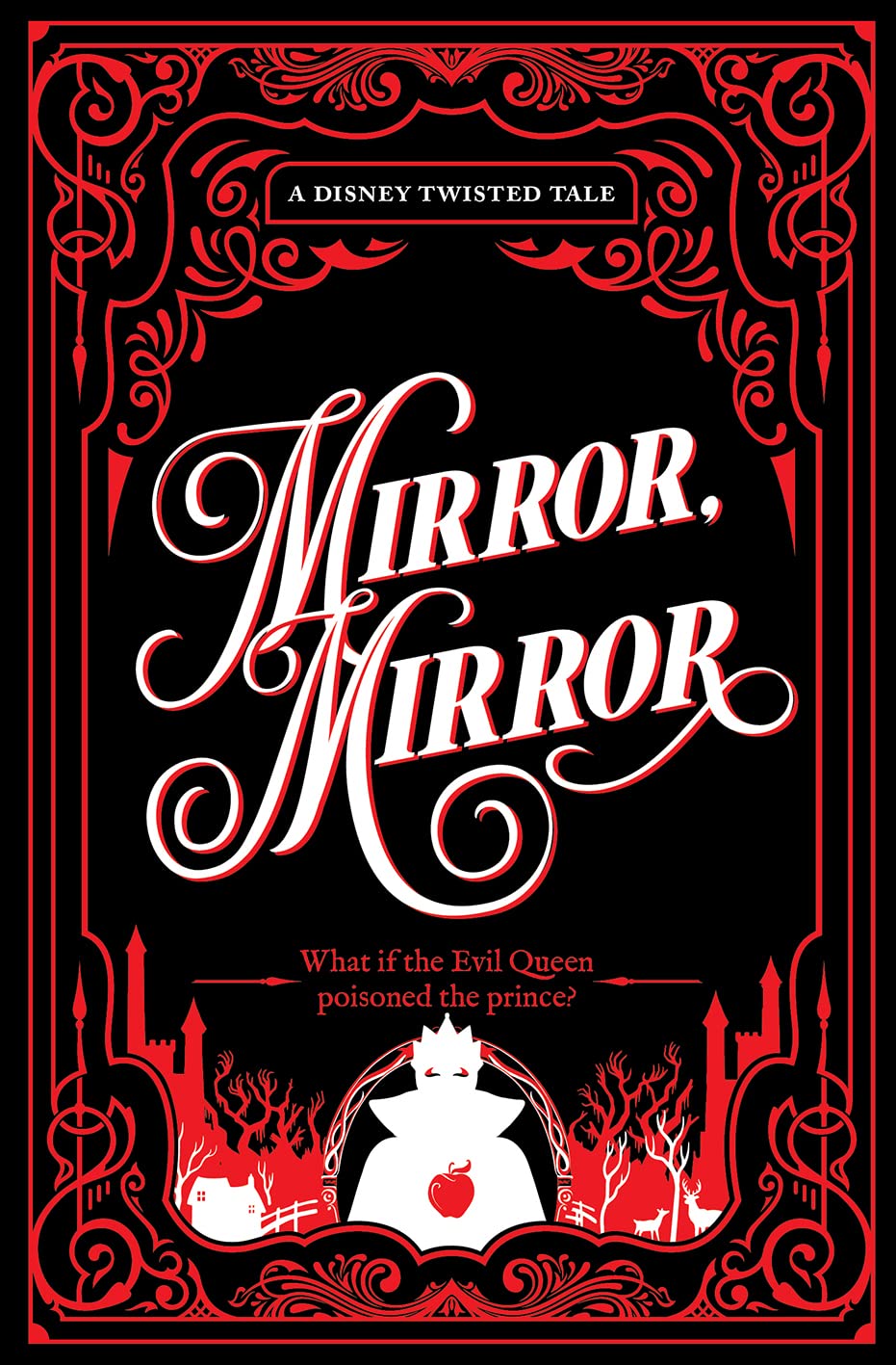 Collector'S Edition: Mirror Mirror (Disney: a Twisted Tale)