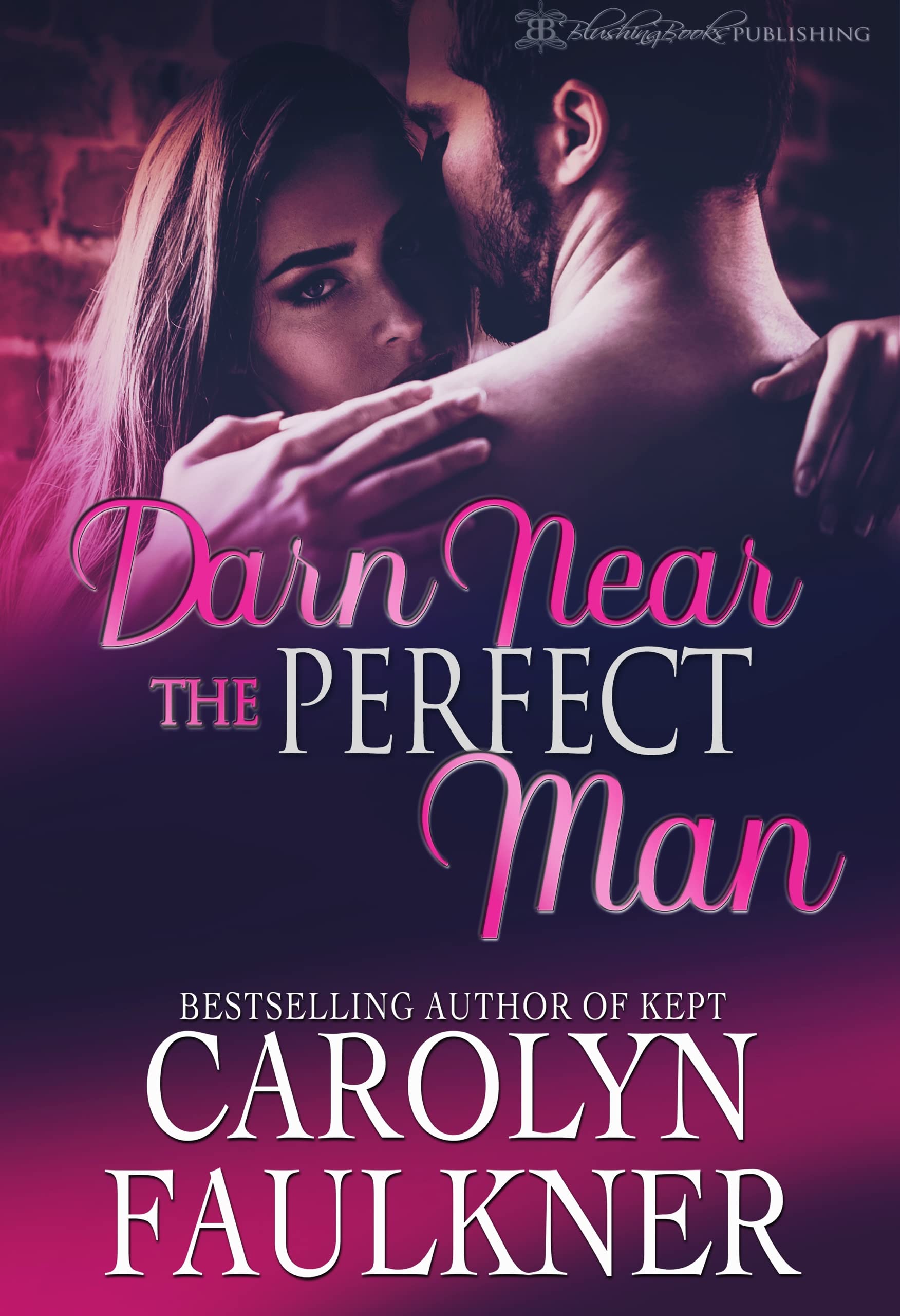 Darn Near the Perfect Man
