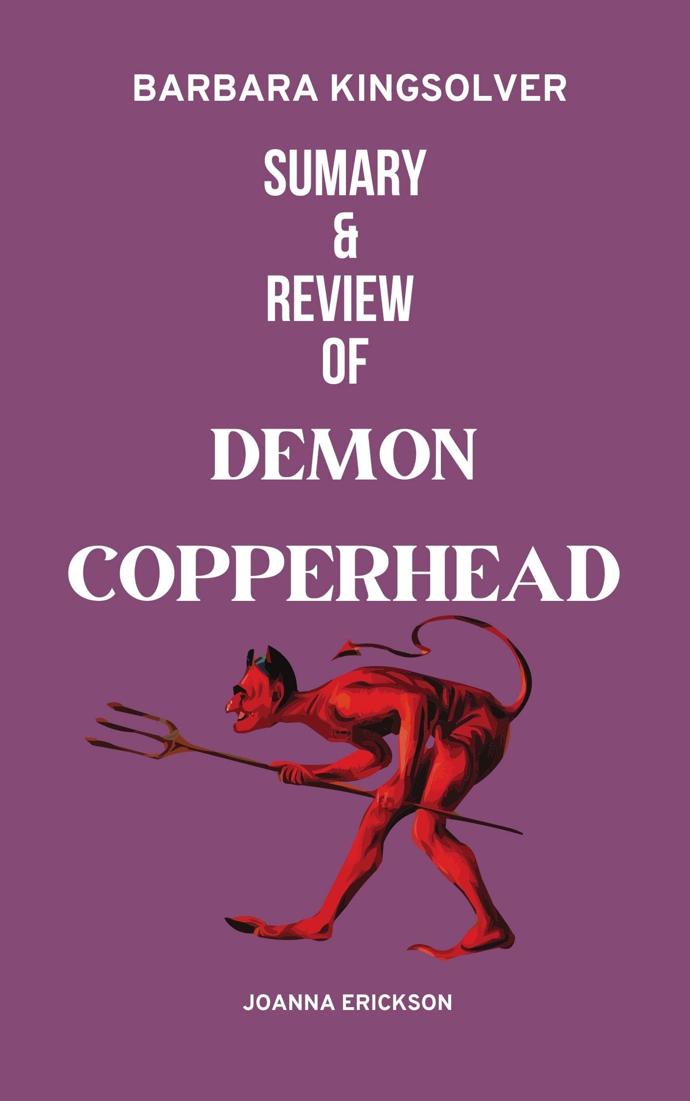 Sumary & Review Of Demon Copperhead by Joanna Erickson Goodreads