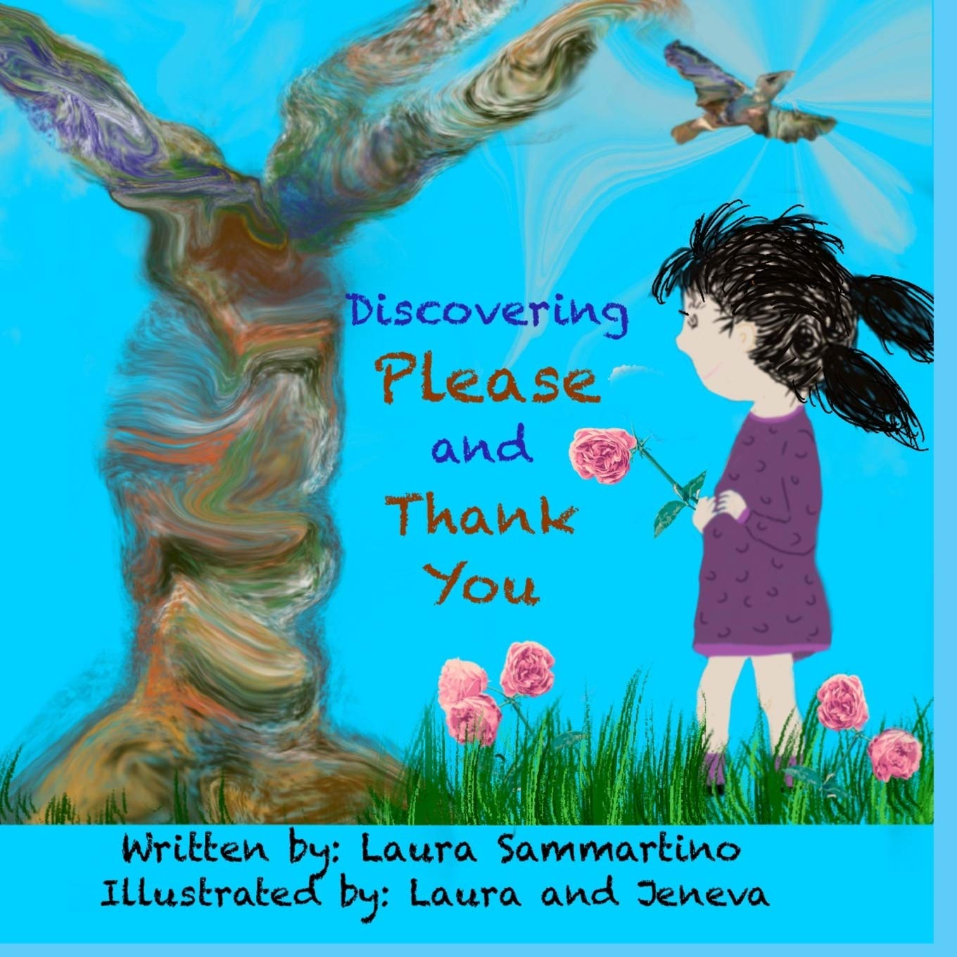 Discovering Please and Thank You by Laura Sammartino Goodreads