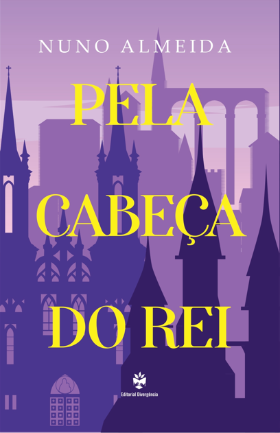Pela Cabeça do Rei