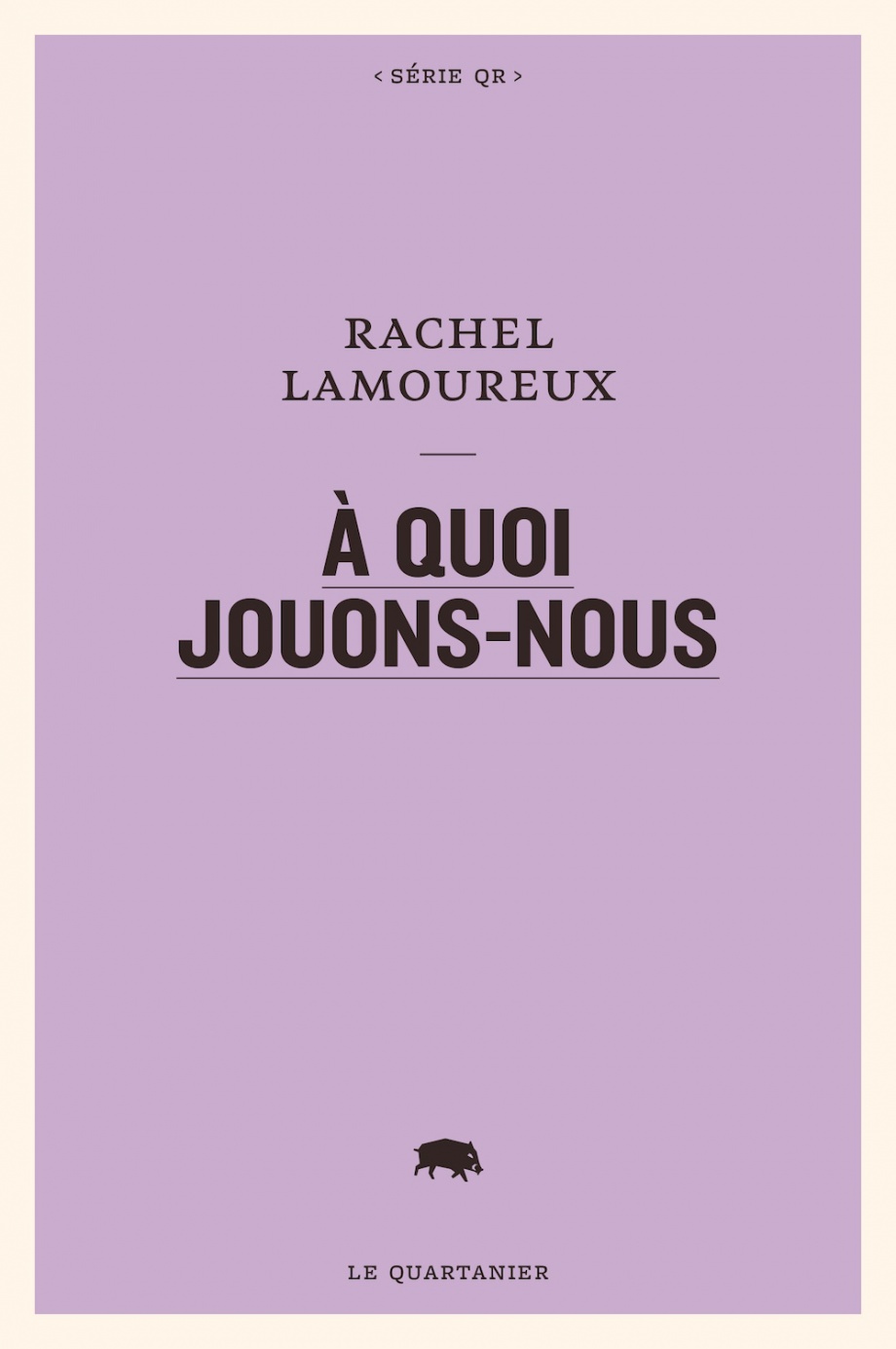 À quoi jouons-nous