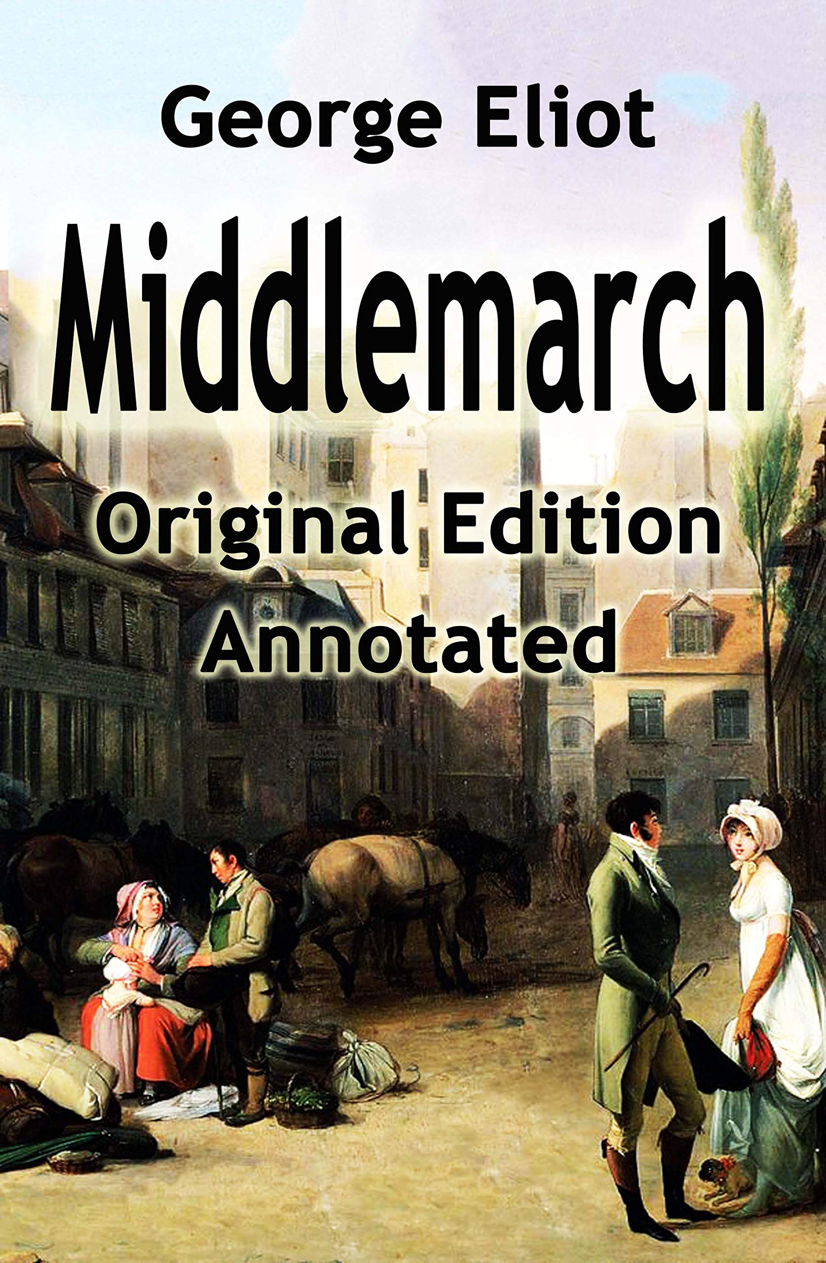 Middlemarch Annotated by Eliot Goodreads