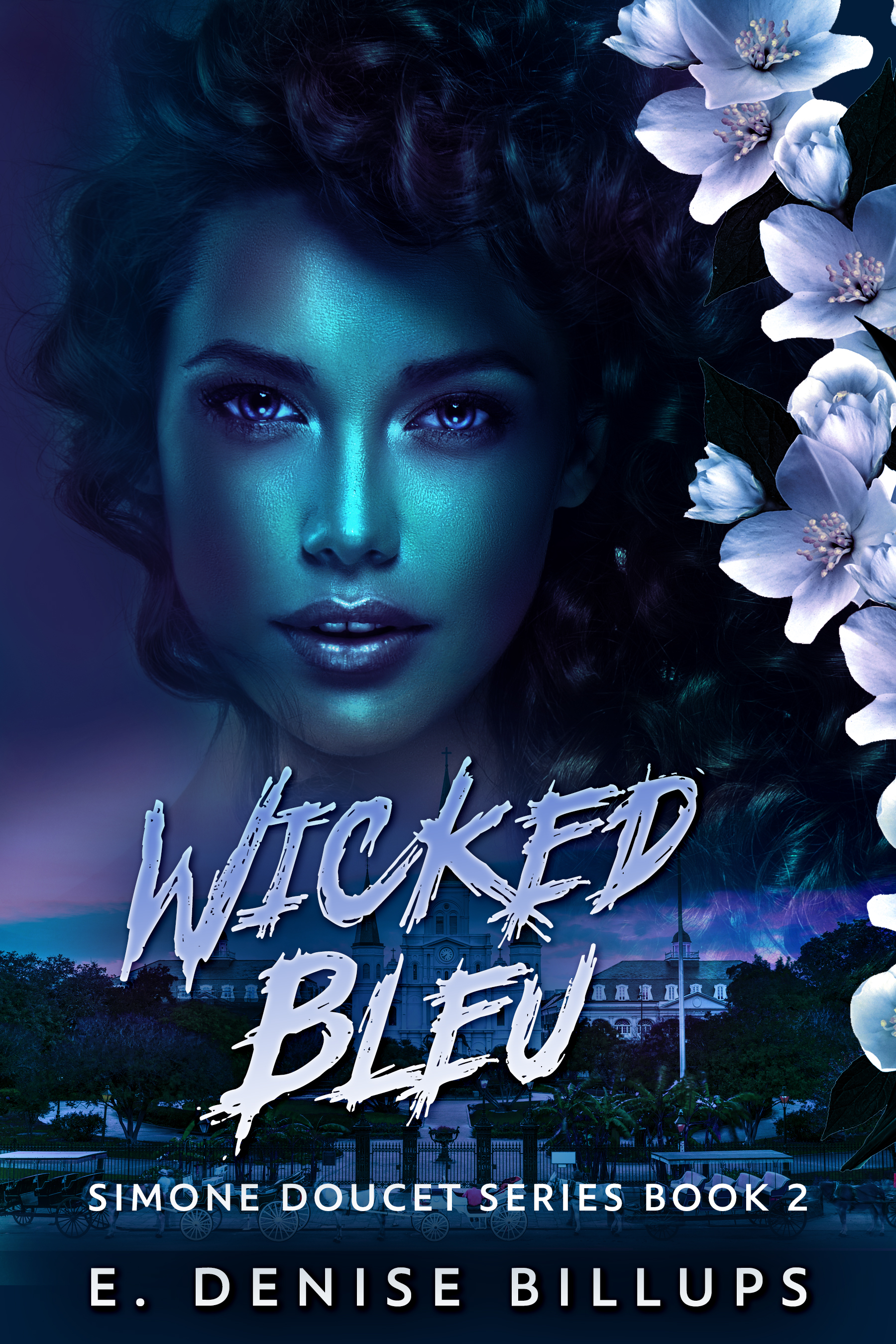 Wicked Bleu: Simone Doucet Series Book 2