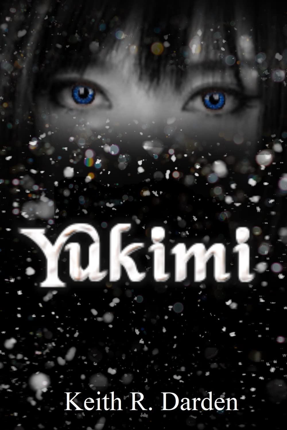 Yukimi: Book 1/ A Paranormal Romance Tale Of A Japanese Snow Woman