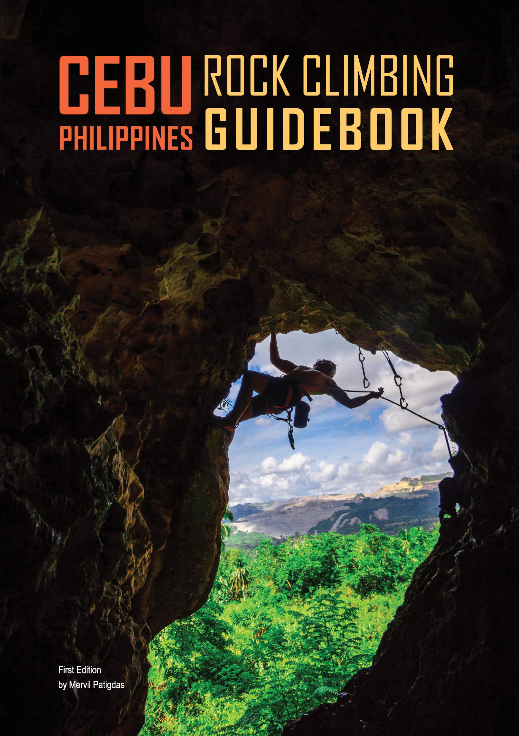 CEBU PHILIPPINES Rock climbing guidebook by Mervil Patigdas Goodreads