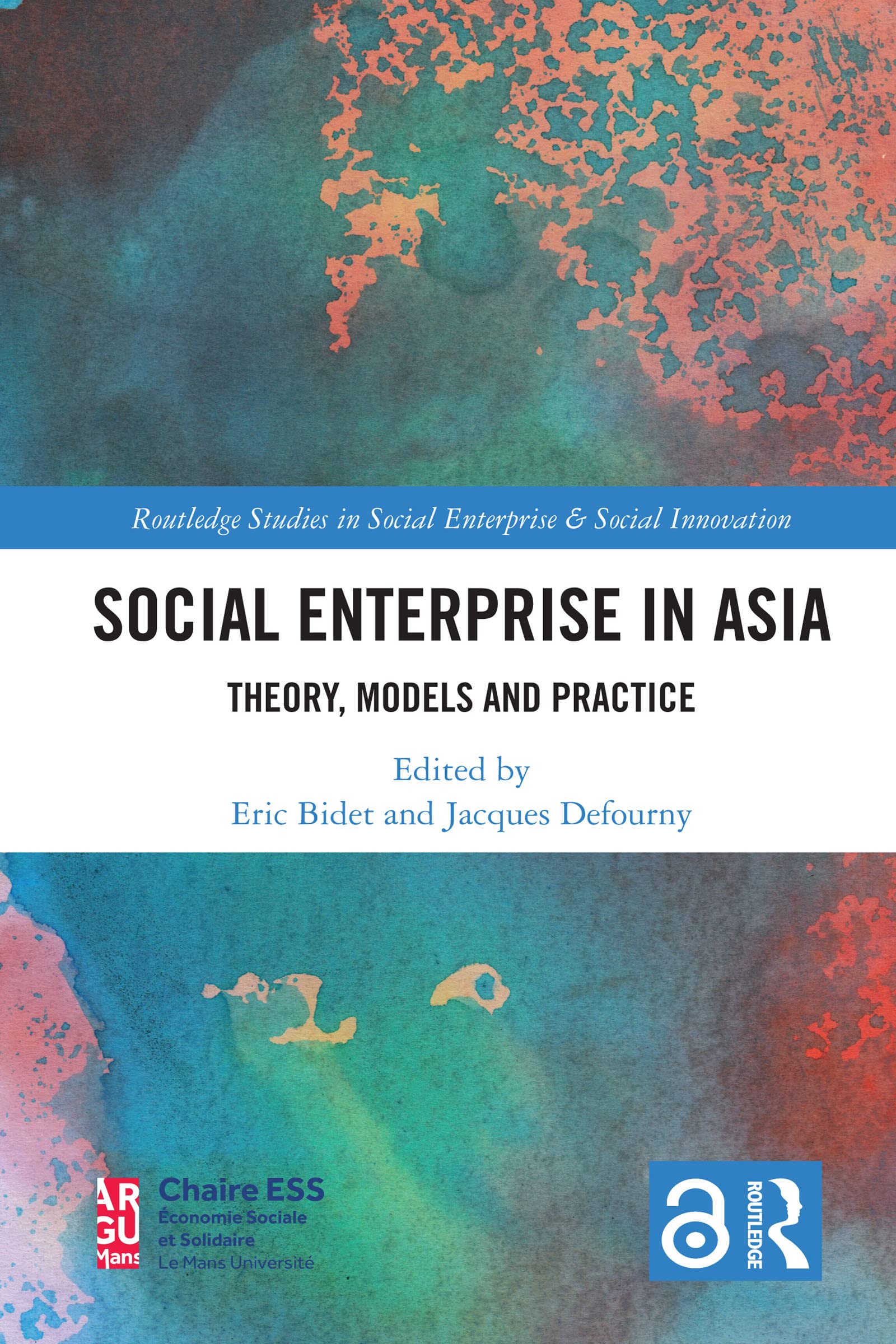 Social Enterprise in Asia Theory, Models and Practice by Eric Bidet Goodreads