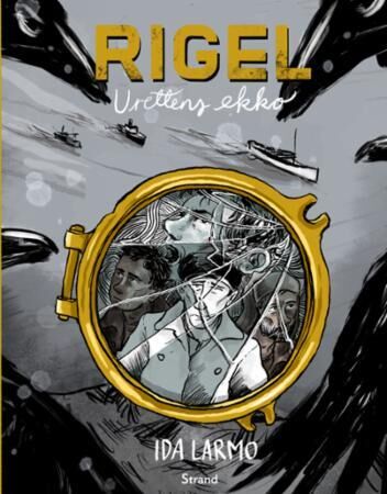 Rigel: Urettens ekko