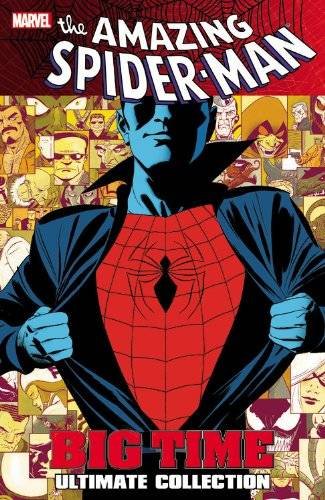 The Amazing Spider-Man: Big Time - Ultimate Collection