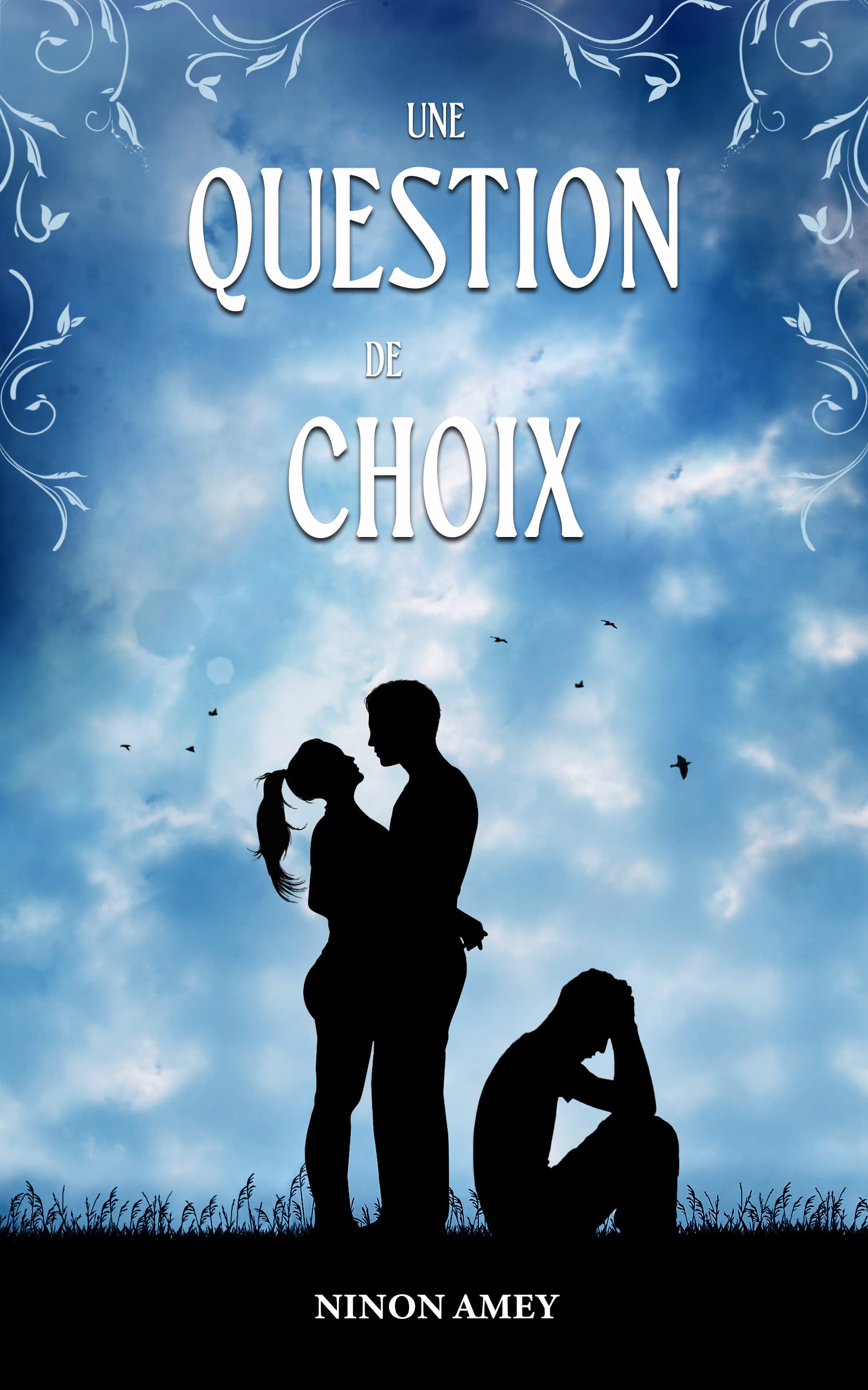 Une question de choix (Les liens du coeur t. 3)