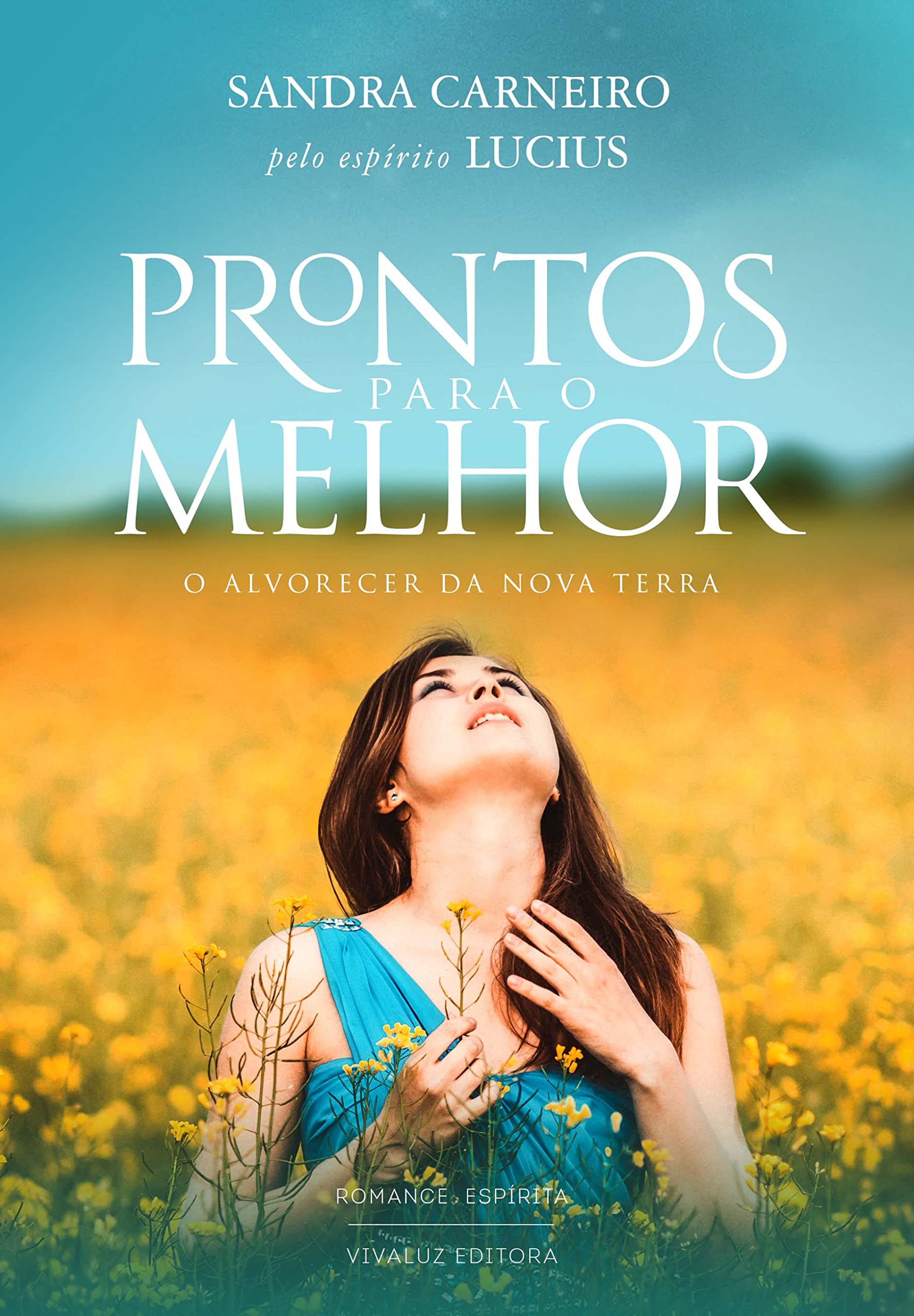 Prontos para o Melhor