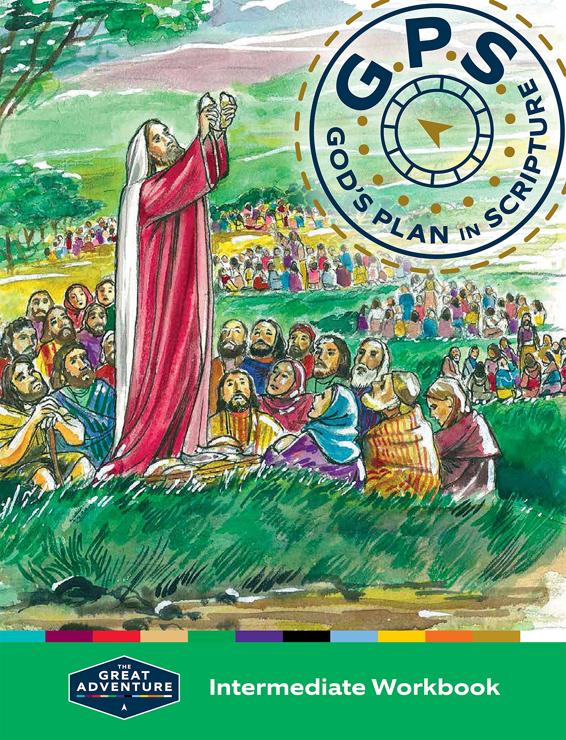 God's Plan in Scripture (GPS) Intermediate Workbook by Emily Cavins