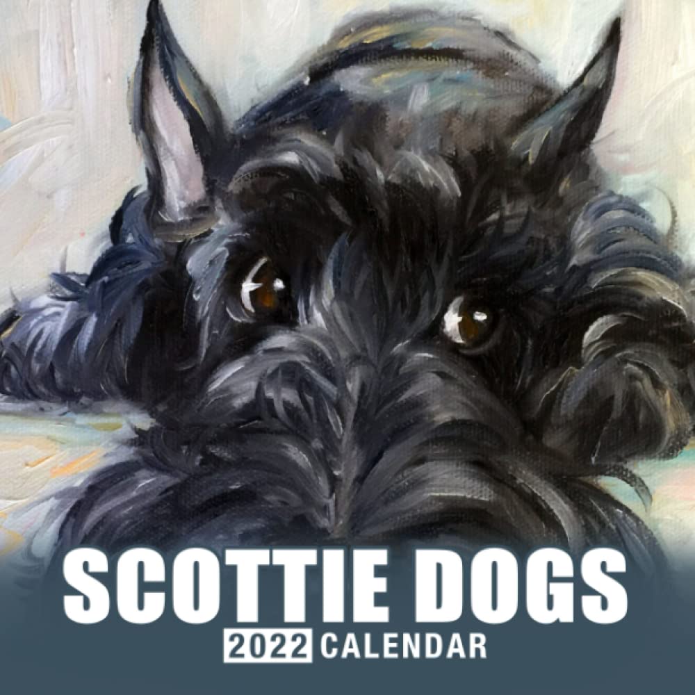 Scottie Dogs Calendar 2022 Cute & funny Dogs for kids, child. Offical