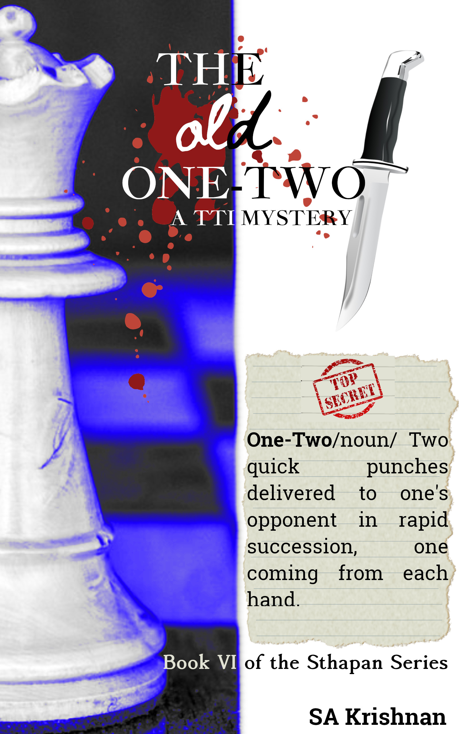 The Old One-Two: Book VI of the Sthapan Series