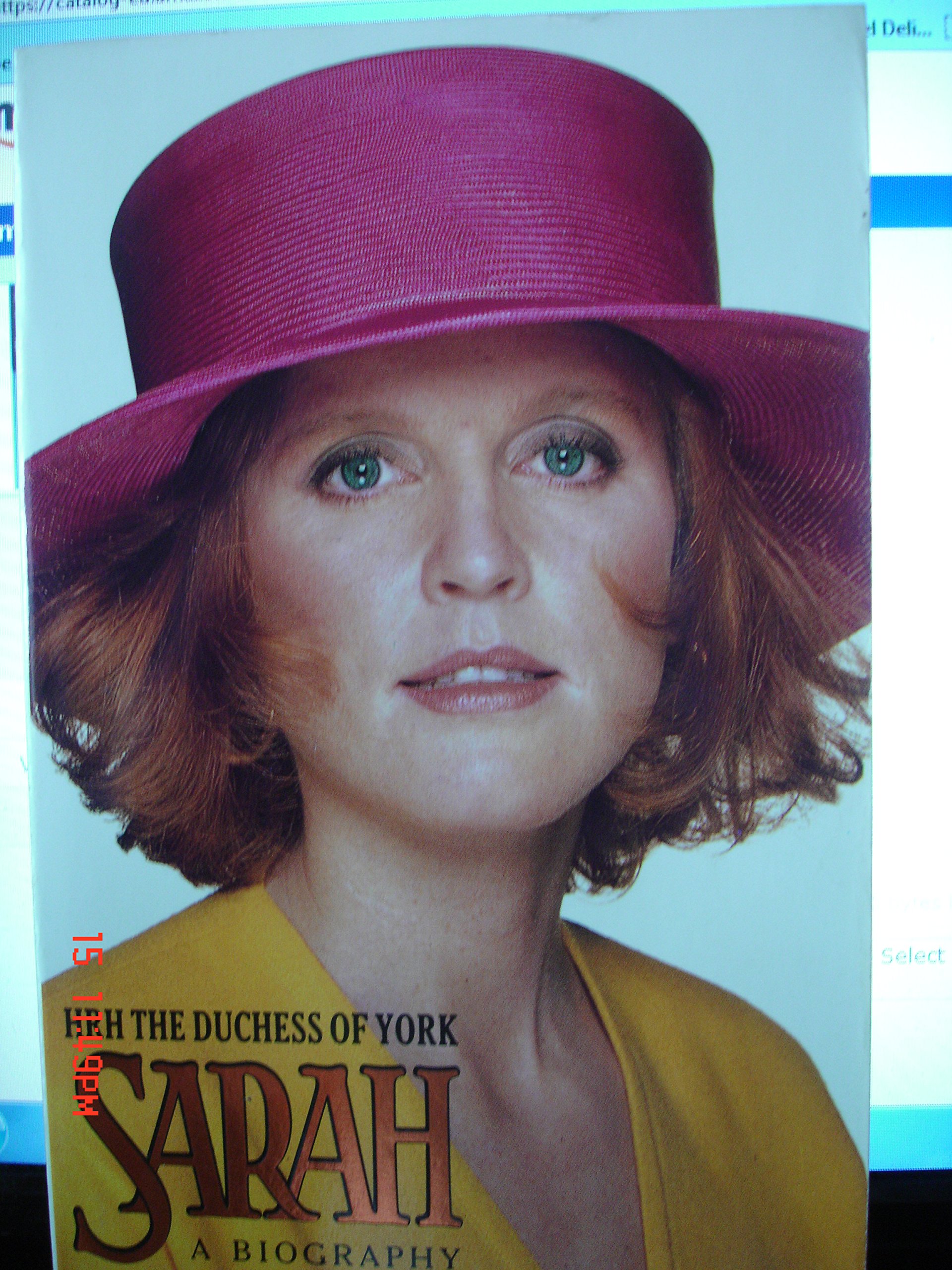 Sarah, Duchess of York by Ingrid Seward | Goodreads