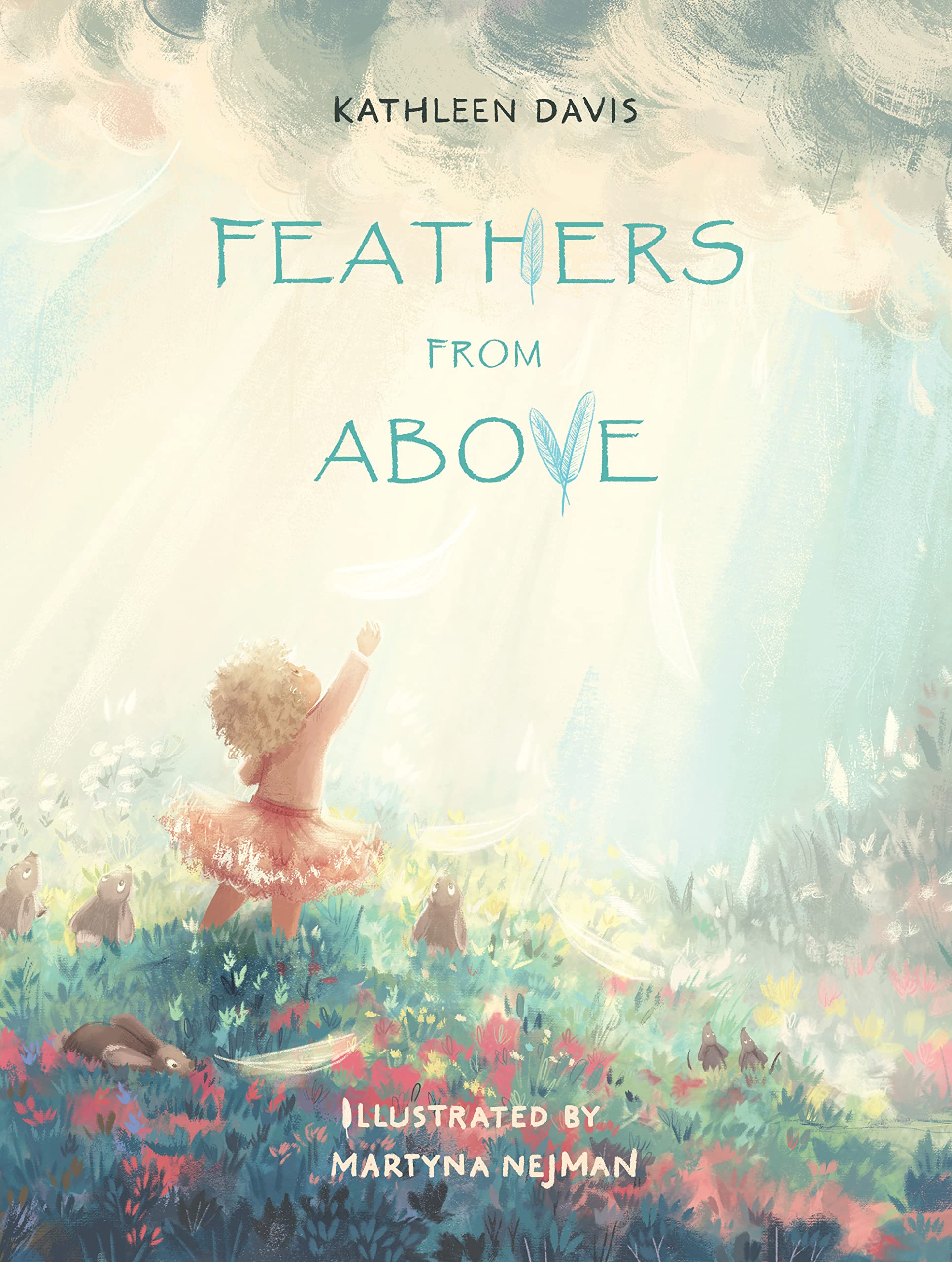 Feathers From Above: Christian children’s book about the comfort of Guardian angels sent from God