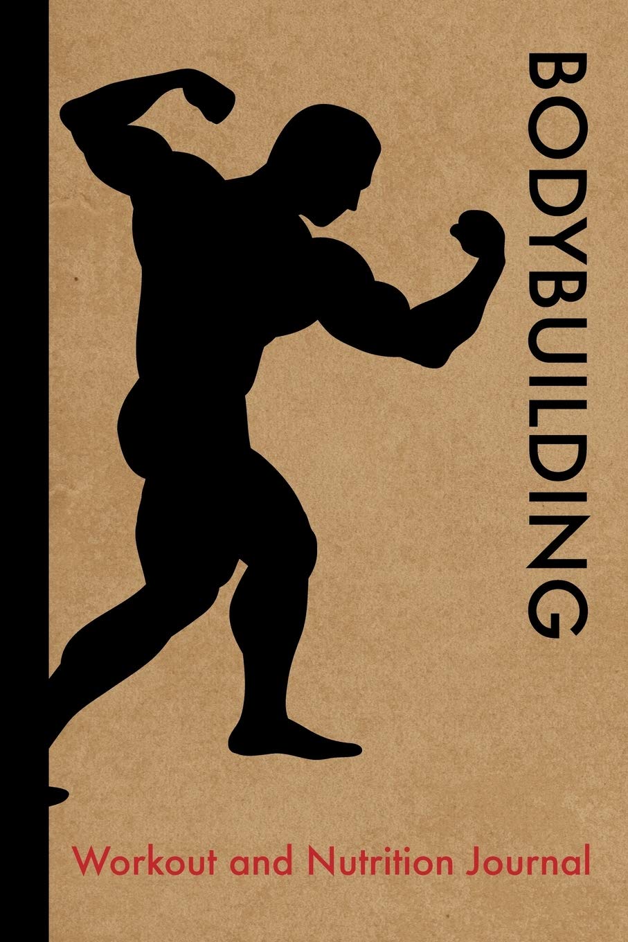 Bodybuilding Workout and Nutrition Journal Cool Bodybuilding Fitness