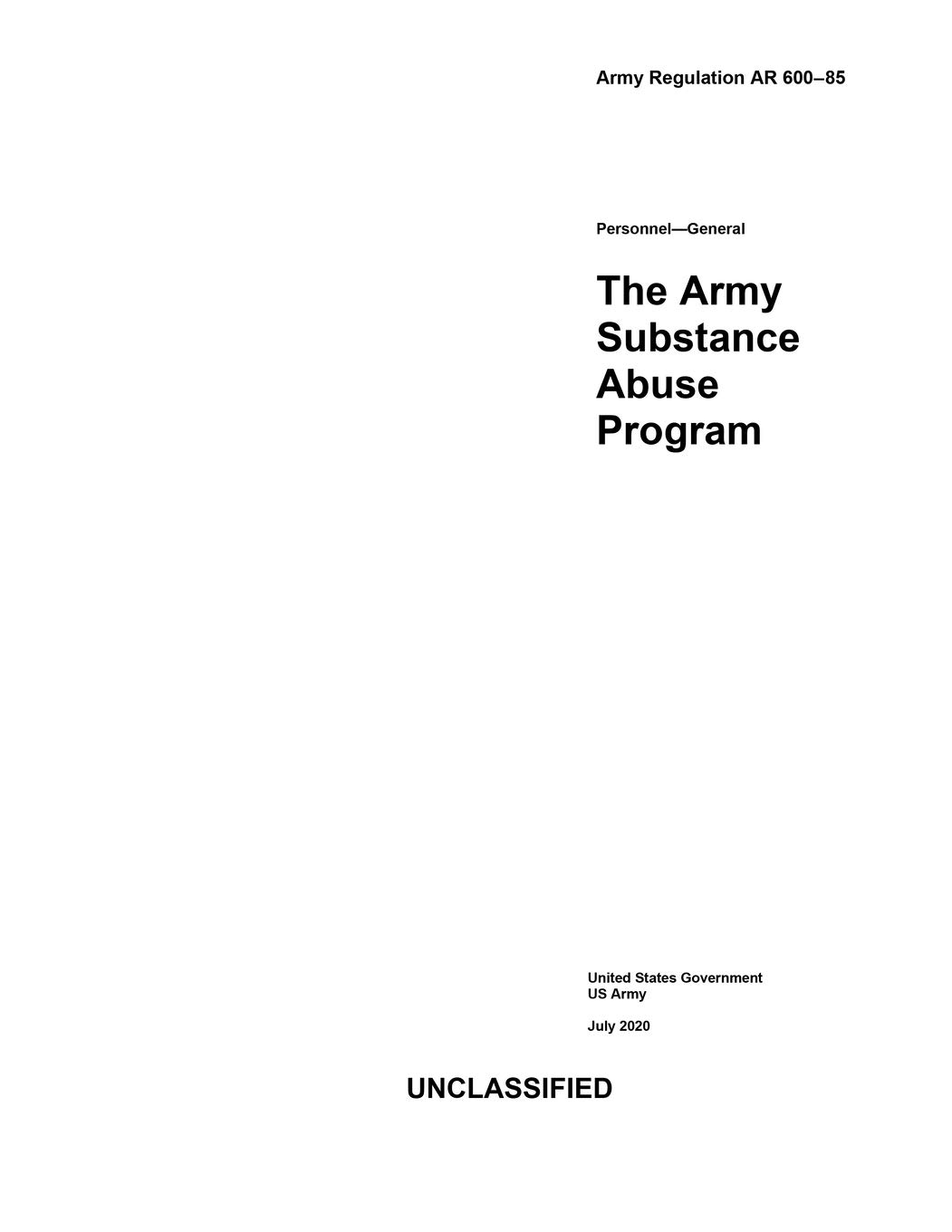Army Regulation AR 60085 The Army Substance Abuse Program July 2020 by