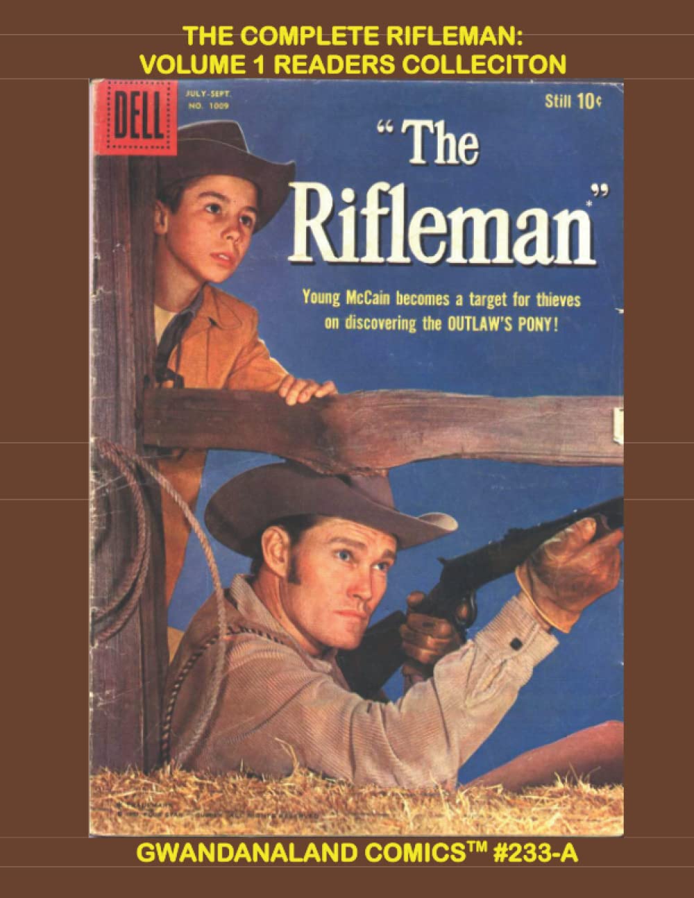 The Complete Rifleman Volume 1 Readers Collection Gwandanaland Comics