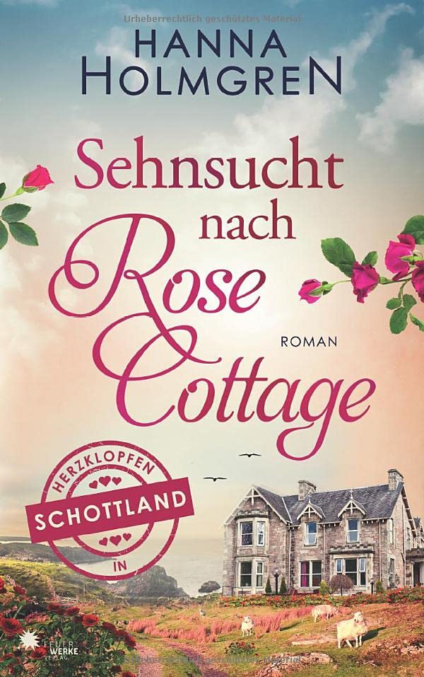 Sehnsucht nach Rose Cottage