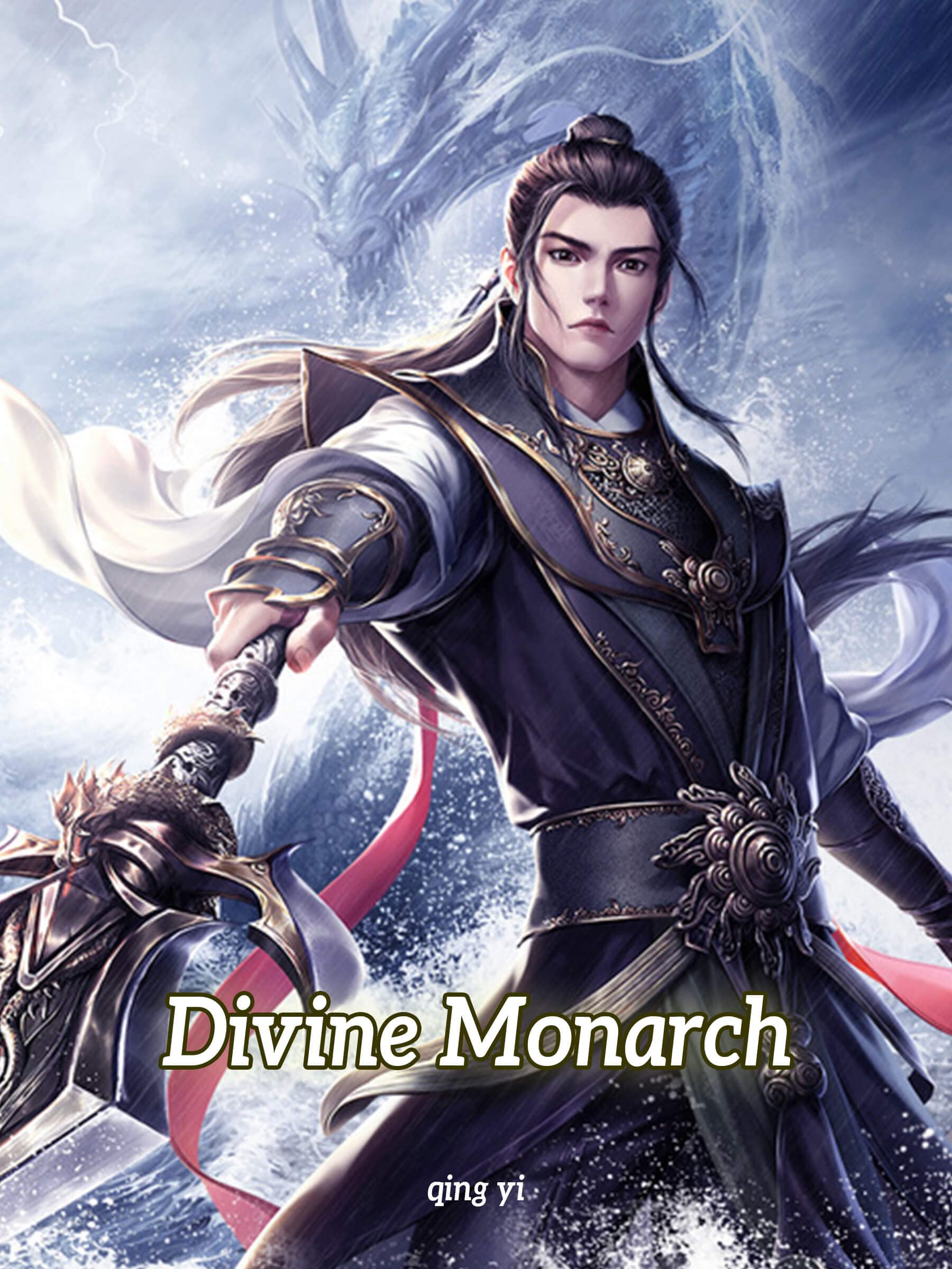 Divine Monarch: Wuxia Fantasy Cultivation Vol 1