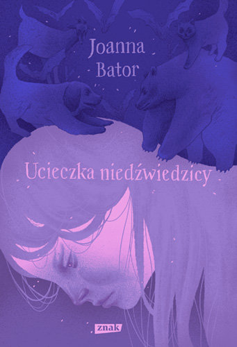 Ucieczka niedźwiedzicy book cover