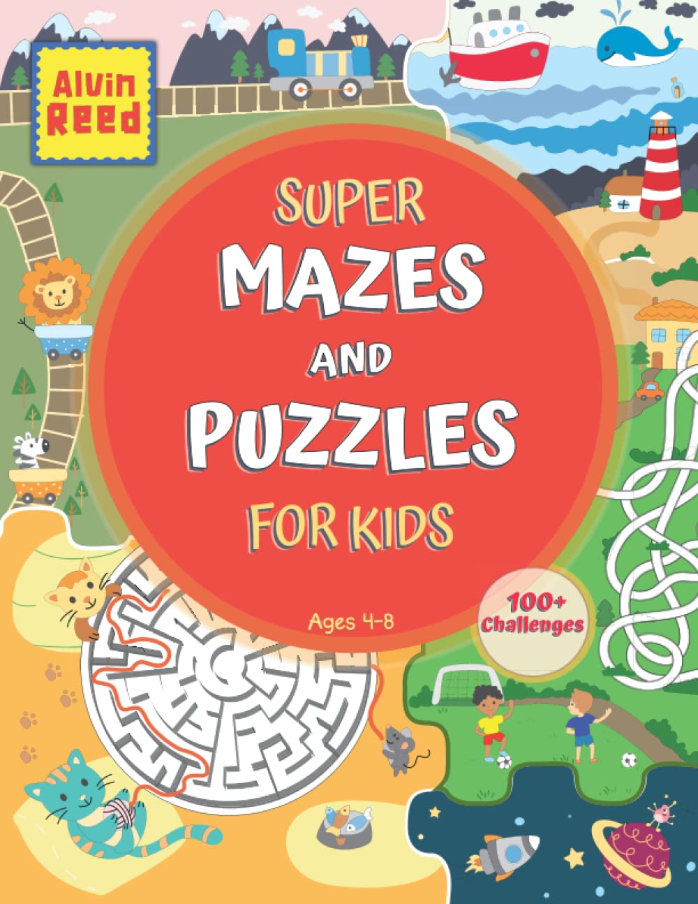 Super Mazes and Puzzles for Kids A Complete Fun Ways to Improve your