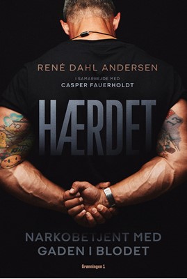 Hærdet - Narkobetjent med gaden i blodet
