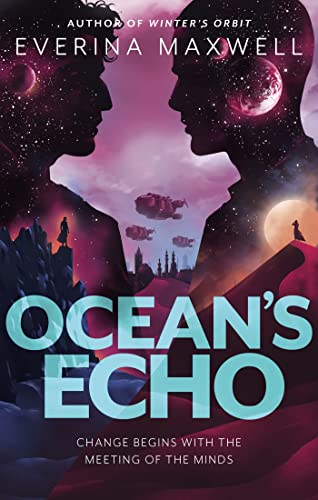 Ocean's Echo (Winter's Orbit, #2)