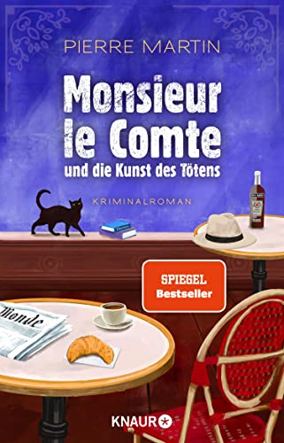 Monsieur le Comte und die Kunst des Tötens