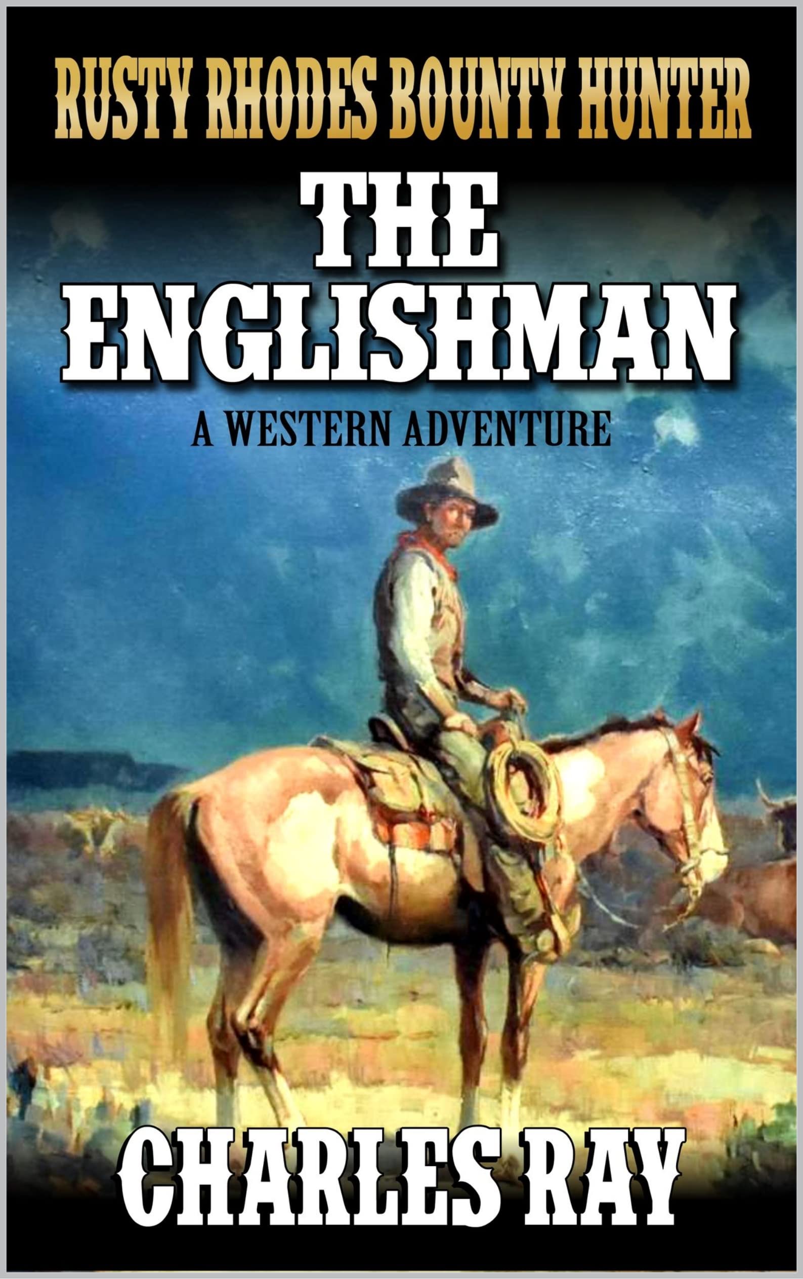 Rusty Rhodes Bounty Hunter book cover