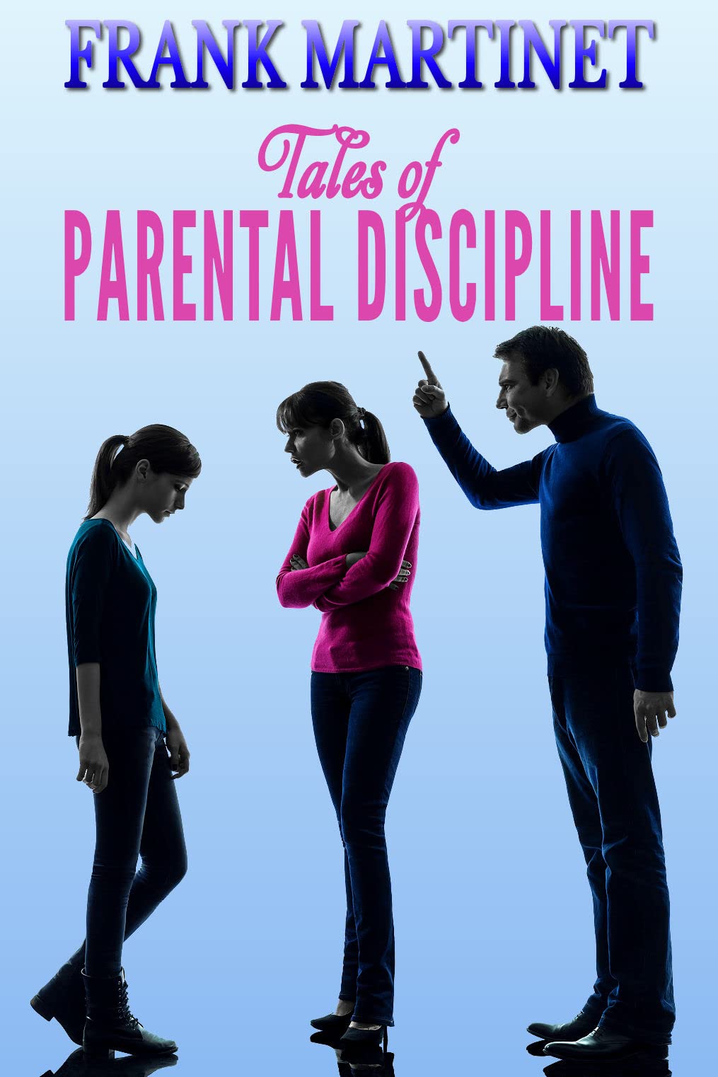 Tales of Parental Discipline: six daughters get a spanking