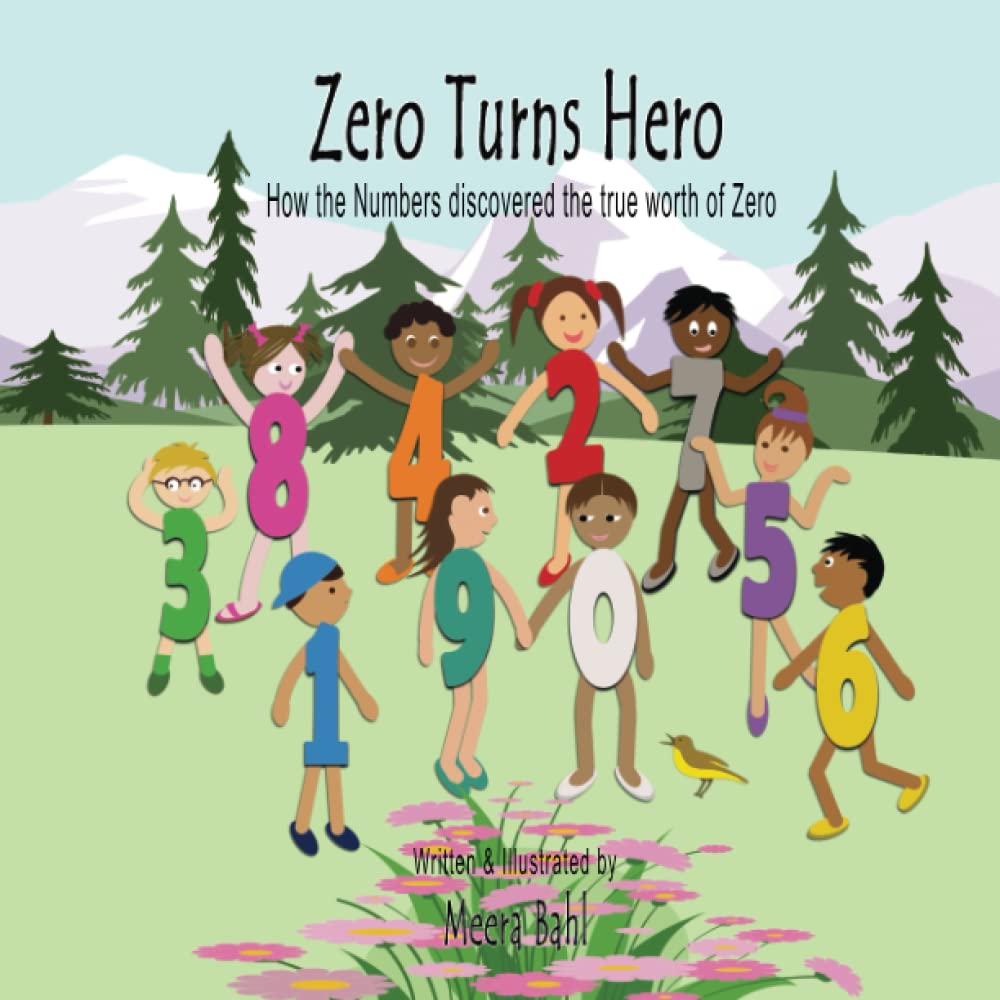 Zero Turns Hero How numbers 19 discovered the true worth of Zero by