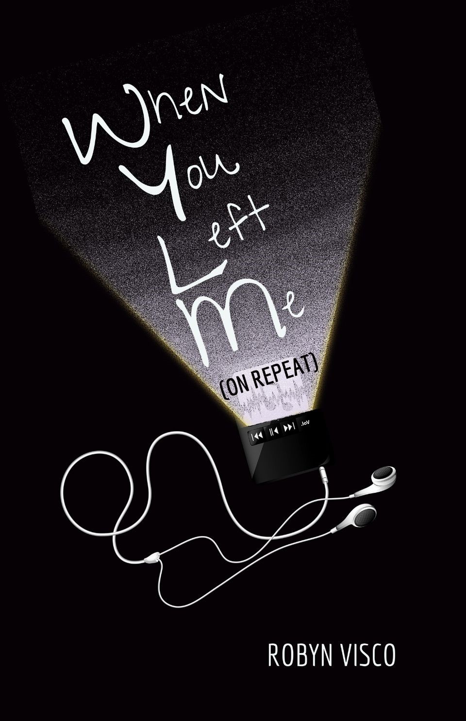 When you left me