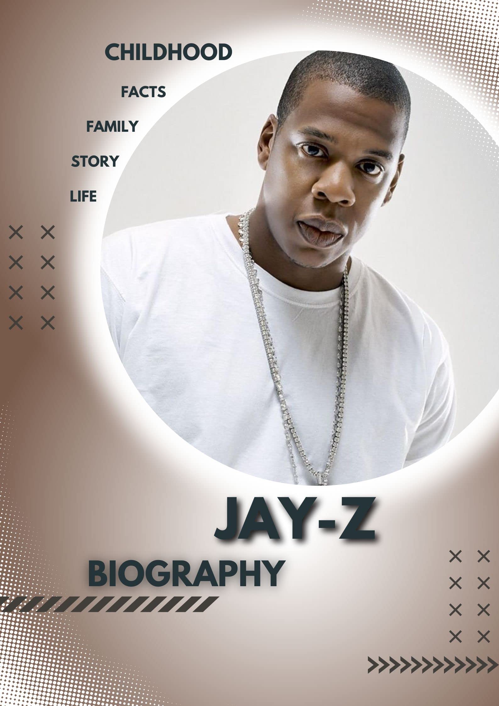 Jay-Z Biography: Childhood Story and ascent of Star by Alanti Tolmach
