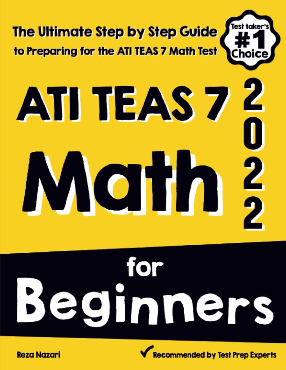 ATI TEAS 7 Math for Beginners: The Ultimate Step by Step Guide to ...