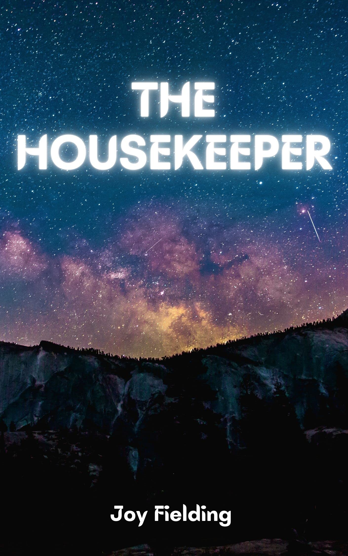 THE HOUSEKEEPER (Classic Book) With illustration by Joy Fielding